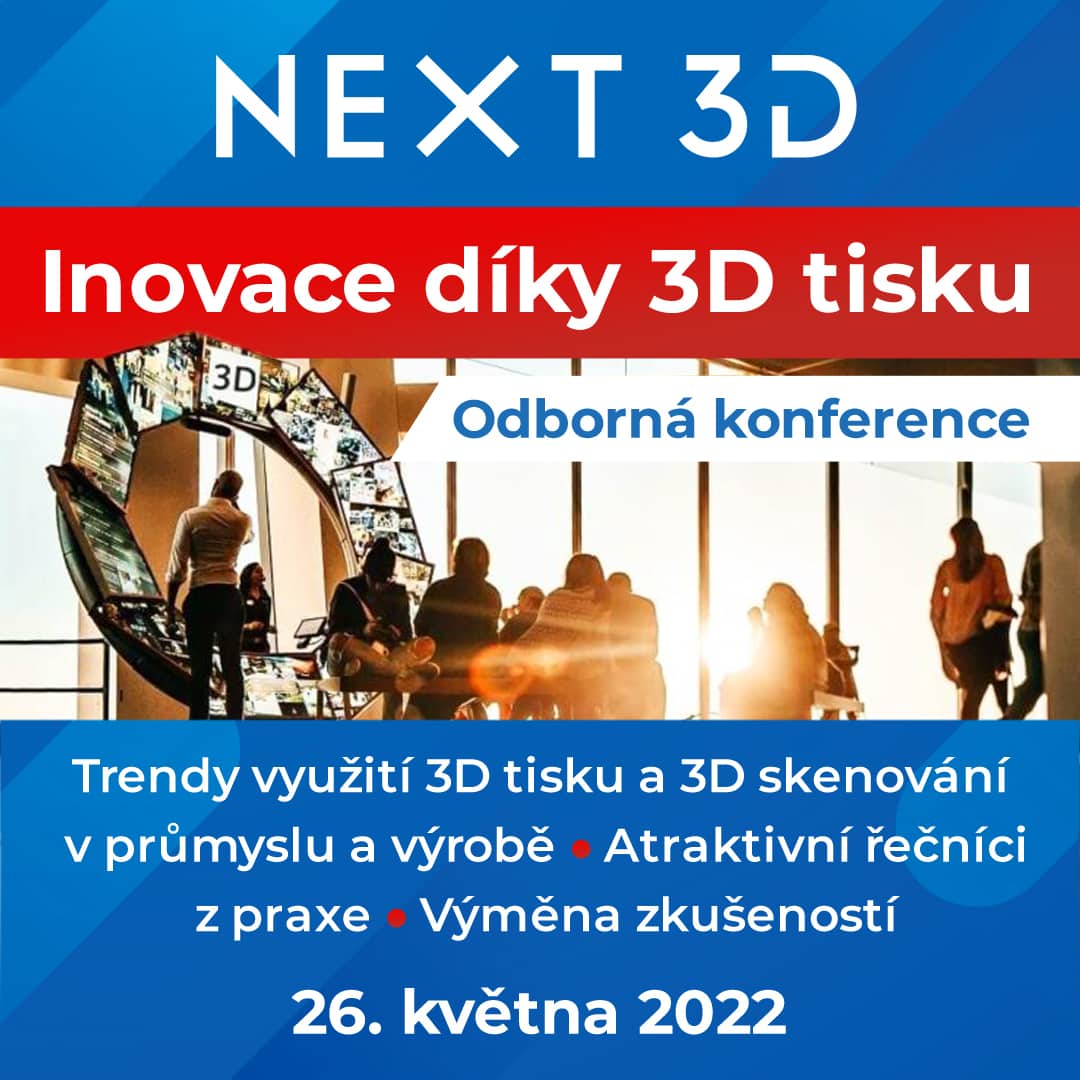 Next 3D: Inovace díky 3D tisku